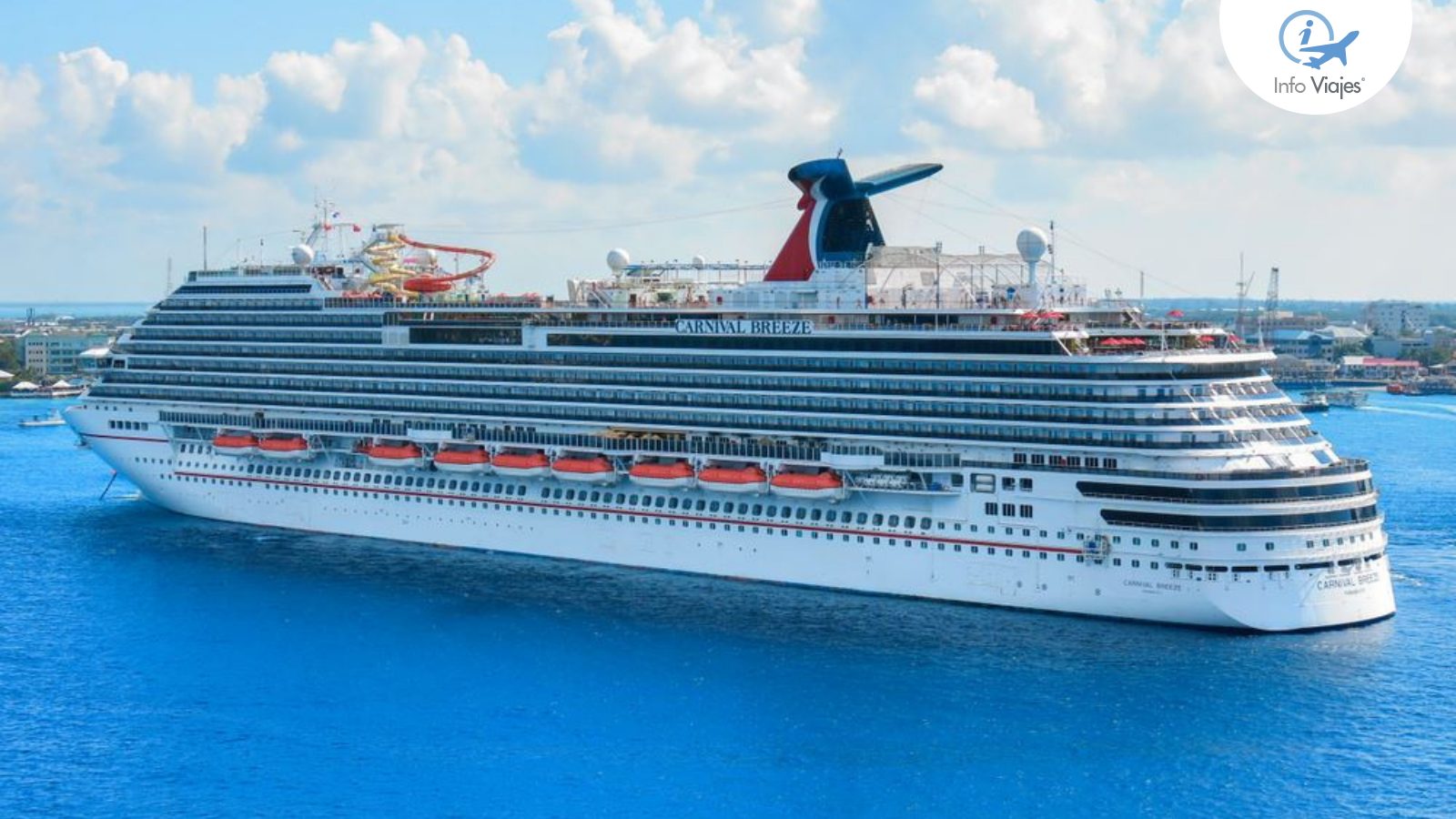 Carnival Cruise reinicia sus viajes con nuevos barcos Info Viajes